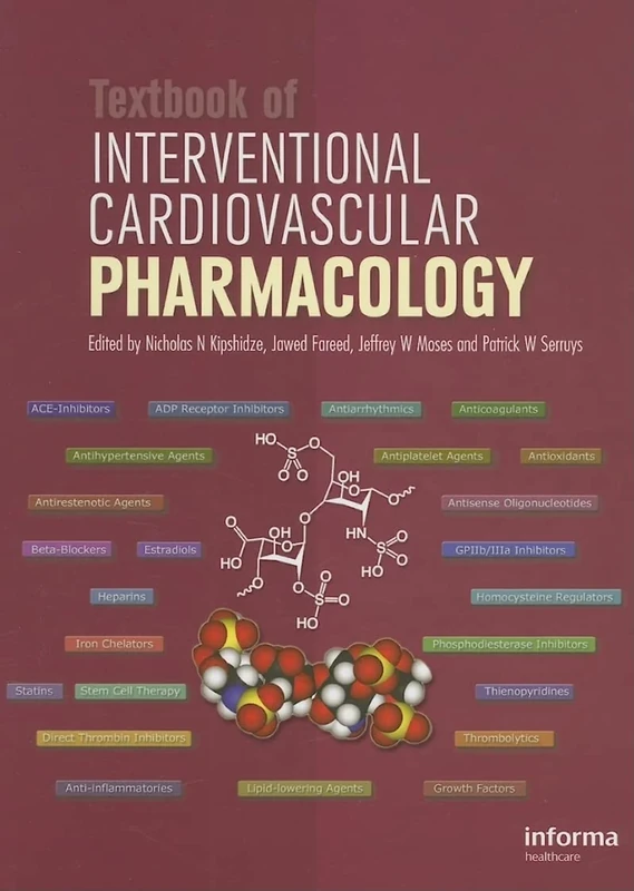 Textbook of Interventional Cardiovascular Pharmacology
