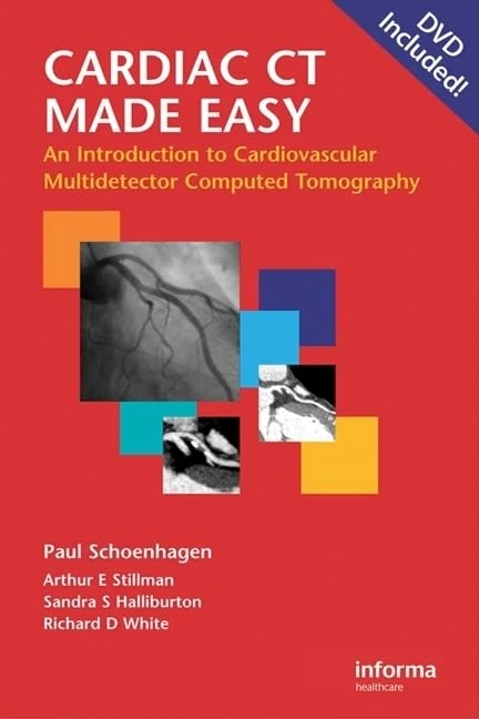 Cardiac CT Made Easy: An Introduction to Cardiovascular Multidetector Computed Tomography