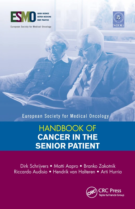 ESMO Handbook of Cancer in the Senior Patient (European Society for Medical Oncology Handbooks)