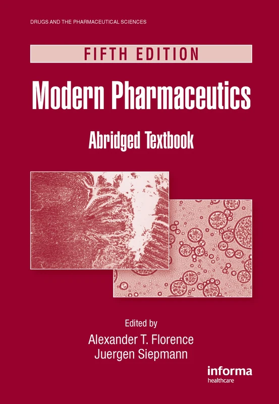 Modern Pharmaceutics (Drugs and the Pharmaceutical Sciences)
