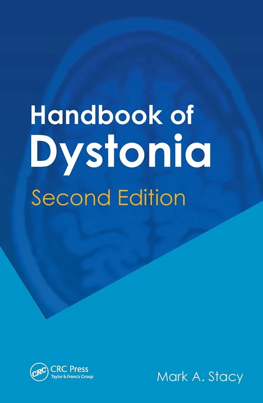 Handbook of Dystonia (Neurological Disease and Therapy)
