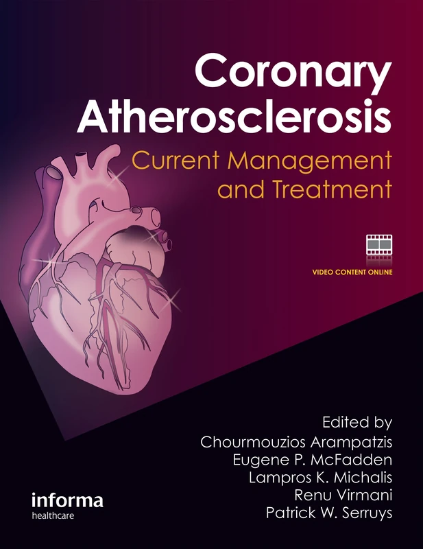 Coronary Atherosclerosis: Current Management and Treatment