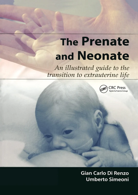 CRC Press - The Prenate and Neonate Illustrated Guide