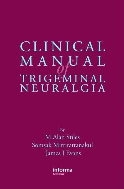 Clinical Manual of Trigeminal Neuralgia