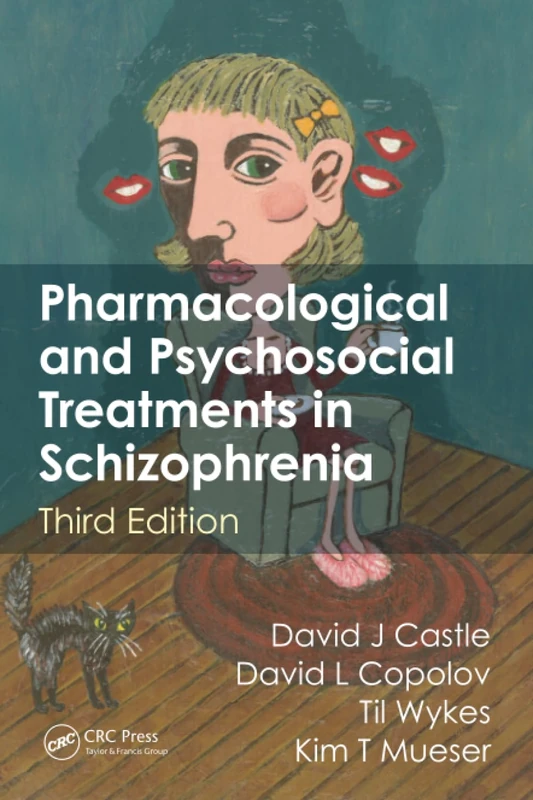 Pharmacological and Psychosocial Treatments in Schizophrenia