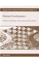 Human Ecodynamics: 19 (Symposia of the Association for Environmental Archaeology) - Image 1