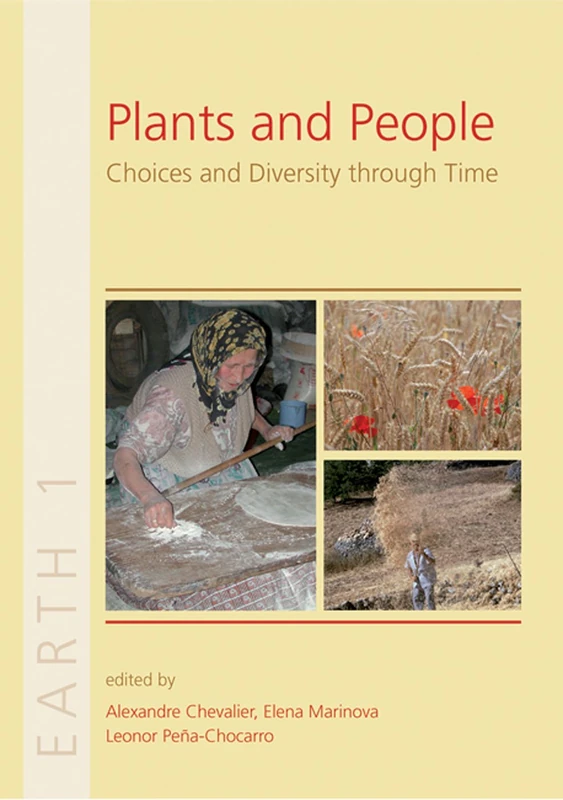 Plants and People: Choices and Diversity through Time: 1 (Earth Series)