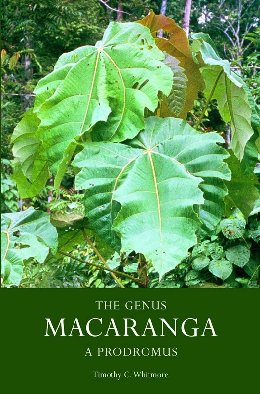 The Genus Macaranga: A Prodromus