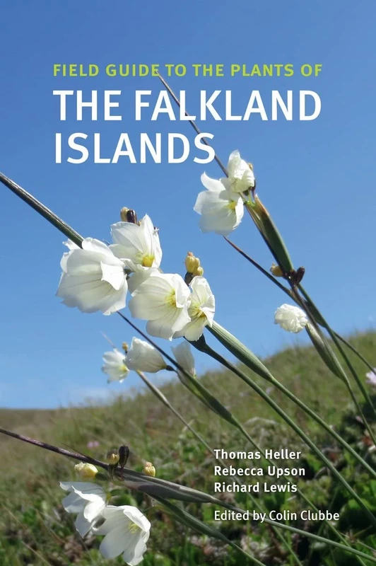 Field Guide to the Plants of the Falkland Islands (Field Guides)