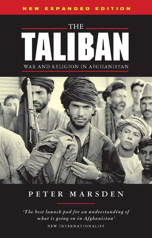 Zed Books - The Taliban: War and Religion in Afghanistan