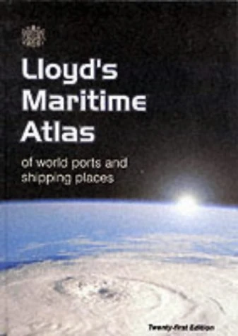 Lloyd's Maritime Atlas 21e: of World Ports and Shipping Places