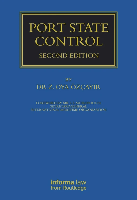 Port State Control (Maritime and Transport Law Library)