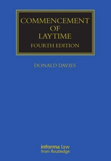 Commencement of Laytime (Maritime and Transport Law Library)