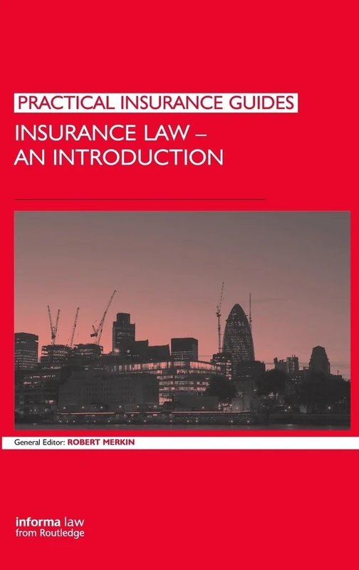 Insurance Law: An Introduction (Practical Insurance Guides)