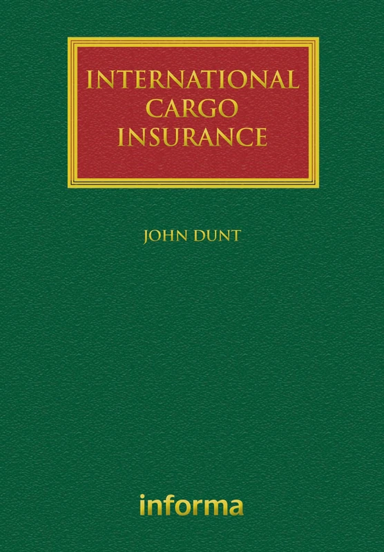 International Cargo Insurance (Lloyd's Shipping Law Library)