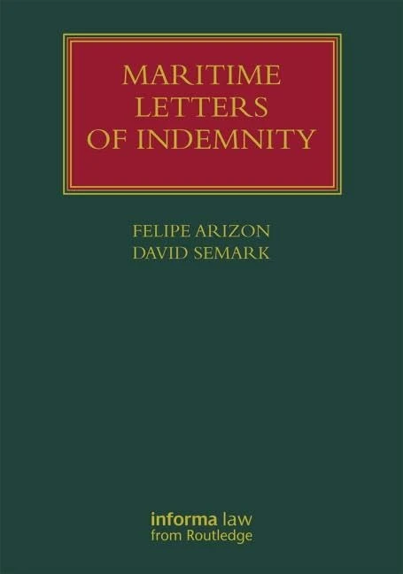 Maritime Letters of Indemnity (Lloyd's Shipping Law Library)