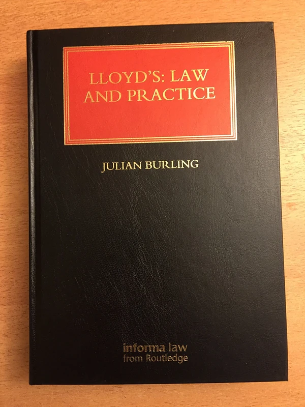 Lloyd's: Law and Practice (Lloyd's Insurance Law Library)