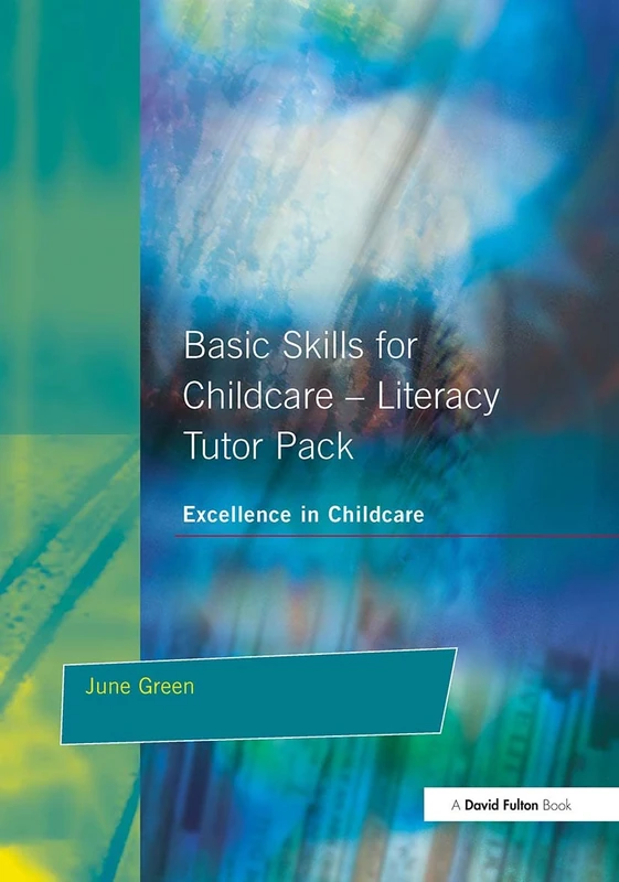 Basic Skills for Childcare - Literacy: Tutor Pack