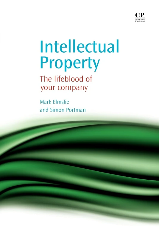Intellectual Property: The Lifeblood of Your Company - Image 1