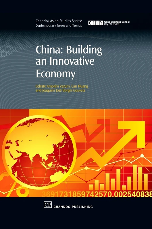 China: Building an Innovative Economy (Chandos Asian Studies Series: Contemporary Issues and Trends) - Image 1