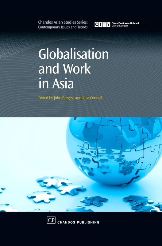 Globalisation and Work in Asia (Chandos Asian Studies Series: Contemporary Issues and Trends) - Image 1
