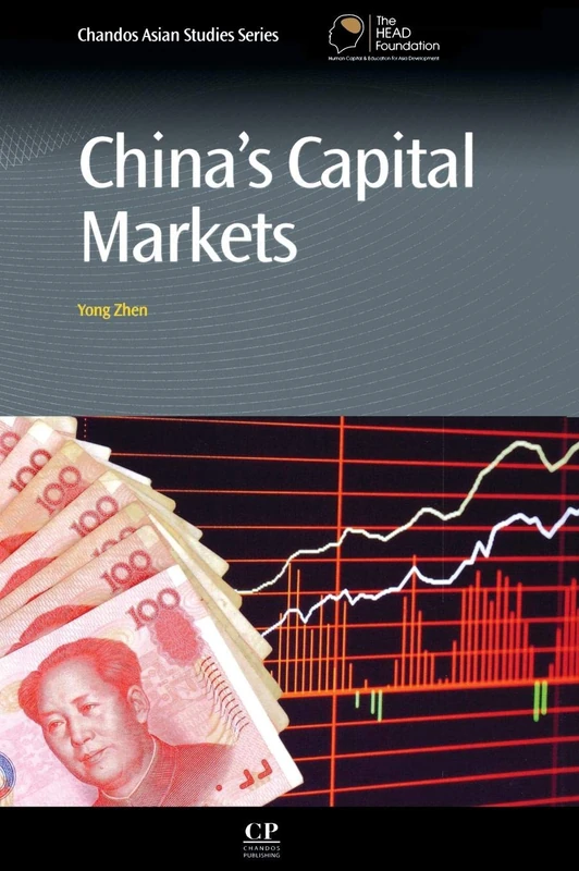 China's Capital Markets (Chandos Asian Studies Series)
