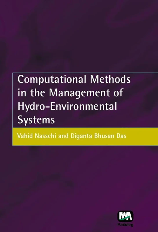 Computational Methods in the Management of Hydro-Environmental Systems - Image 1