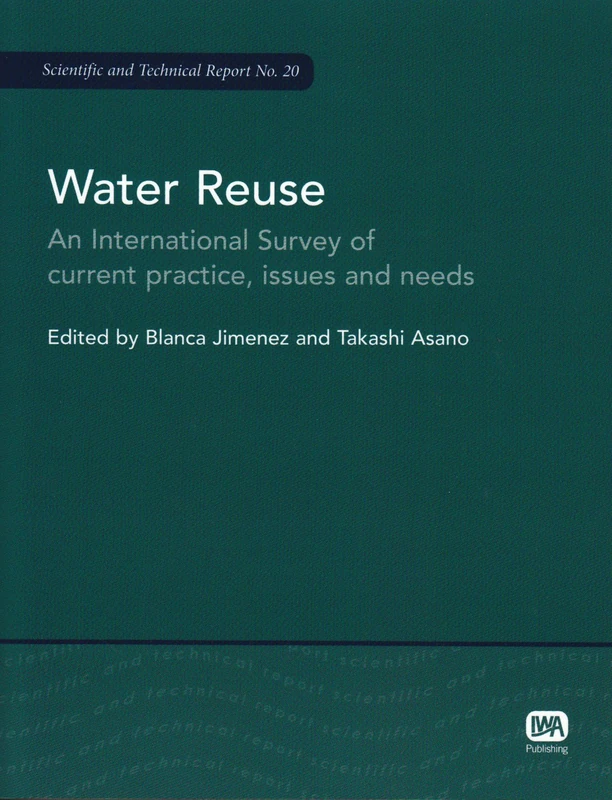Water Reuse (Scientific and Technical Report Series)