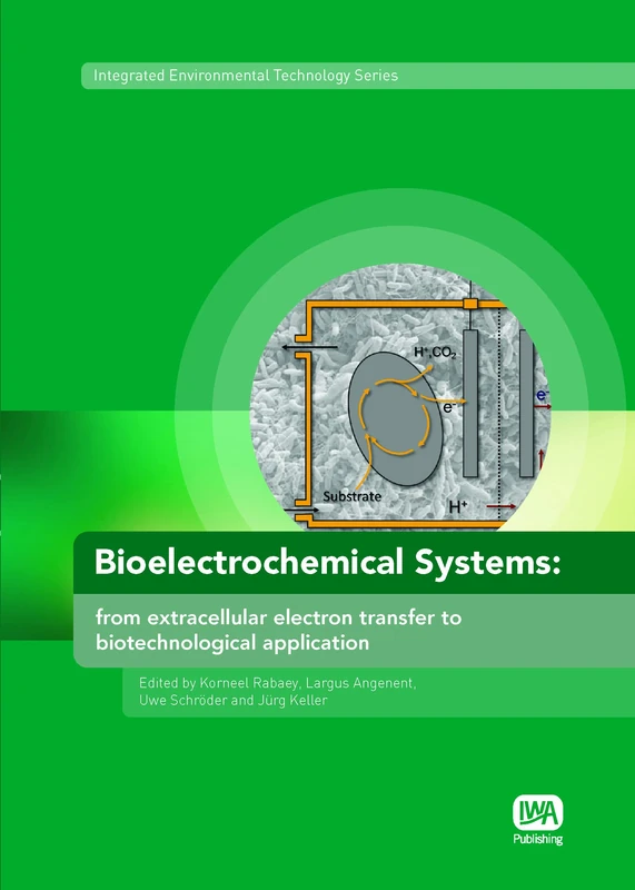 IWA Publishing - Bioelectrochemical Systems Book