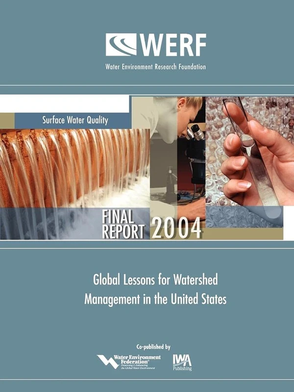 Global Lessons for Watershed Management in the United States (WERF Research Report Series)