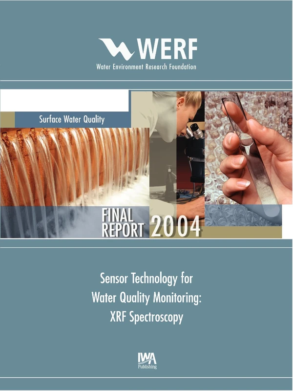 Sensor Technology for Water Quality Monitoring (WERF Research Report Series)