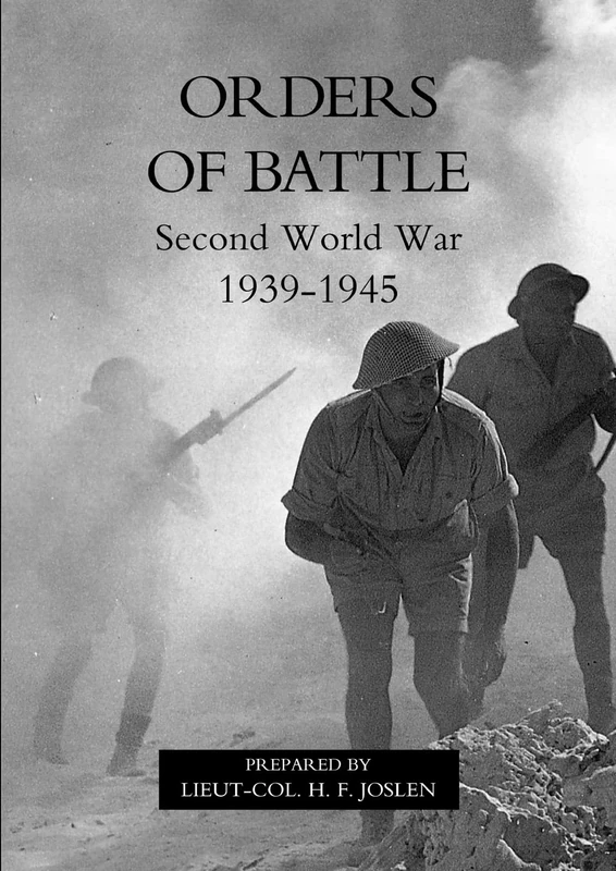 Orders Of Battle.Second World War 1939-45.: Orders Of Battle.Second World War 1939-45.