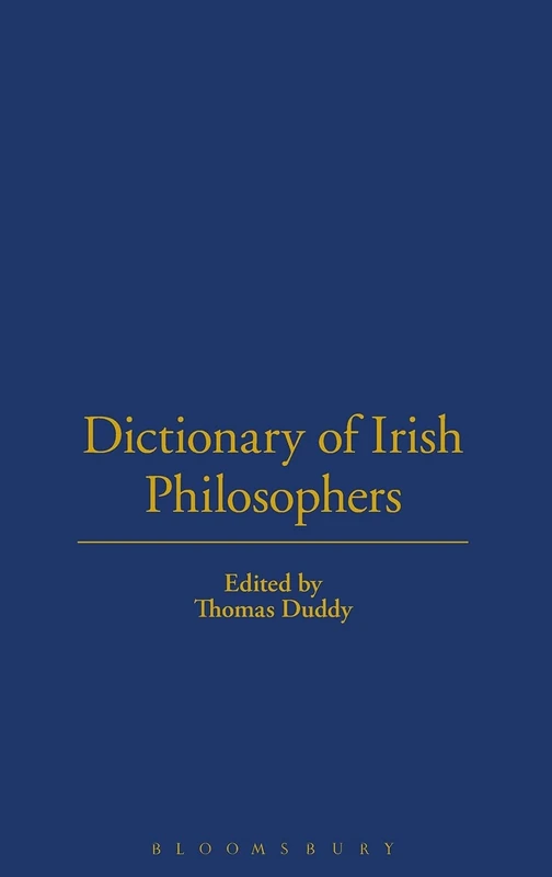 Dictionary of Irish Philosophers: A-Z