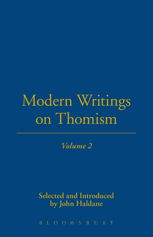 Modern Writings On Thomism: Volume 2