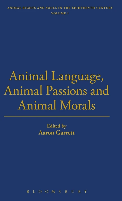 Animal Language, Animal Passions and Animal Morals: 1 (The Thoemmes Library of eighteenth century texts) - Image 1