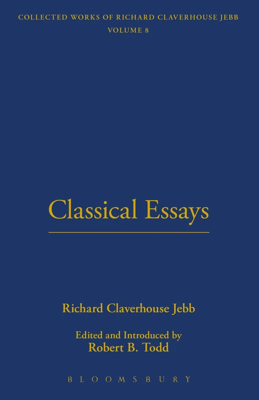 Classical Essays: No 11 (The Thoemmes library of Classics & Ancient philosophy)