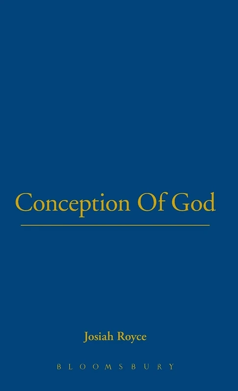 Conception Of God: 23 (The Thoemmes Library of American Thought)