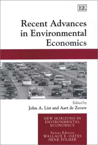 Recent Advances in Environmental Economics (New Horizons in Environmental Economics series)