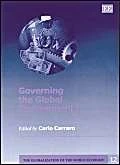 Governing the Global Environment (The Globalization of the World Economy series)