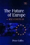 The Future of Europe – Revisited