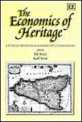 The Economics of Heritage: A Study in the Political Economy of Culture in Sicily