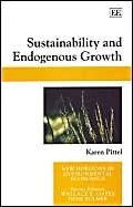 Sustainability and Endogenous Growth (New Horizons in Environmental Economics series)