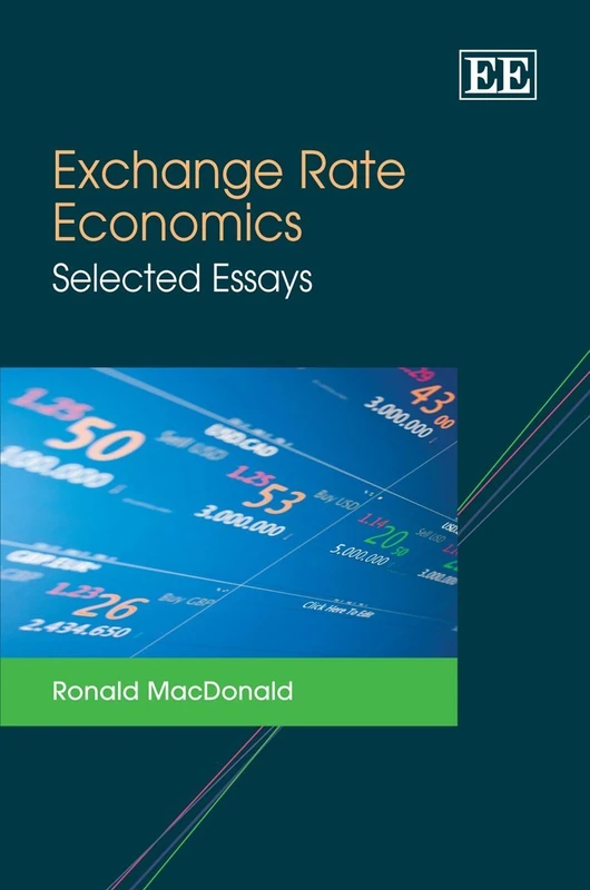 Exchange Rate Economies: Selected Essays - Edward Elgar