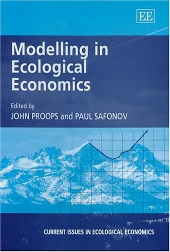 Modelling in Ecological Economics (Current Issues in Ecological Economics series)