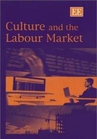 Culture and the Labour Market
