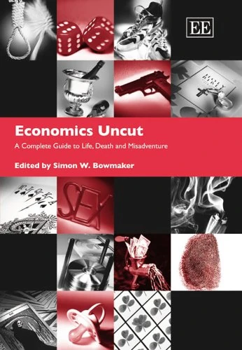 Economics Uncut - Edward Elgar Publishing Economics Guide