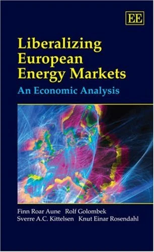 Edward Elgar - Liberalizing European Energy Markets Book