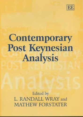 Contemporary Post Keynesian Analysis: Keyensian Analysis