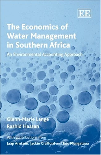 The Economics of Water Management in Southern Africa: An Environmental Accounting Approach
