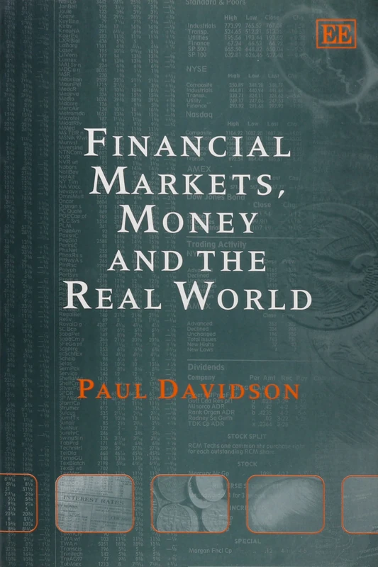 Financial Markets, Money and the Real World